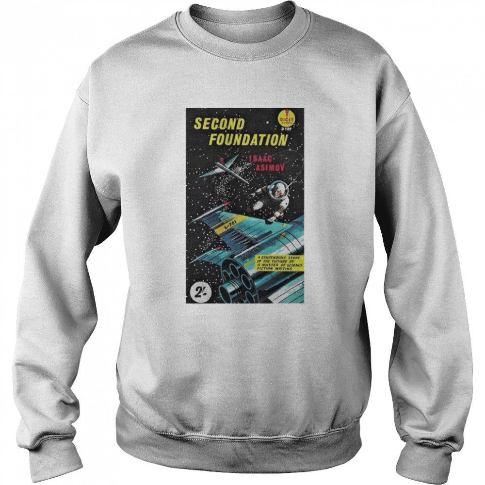 Second Foundation Isaac Asimov  Unisex Sweatshirt