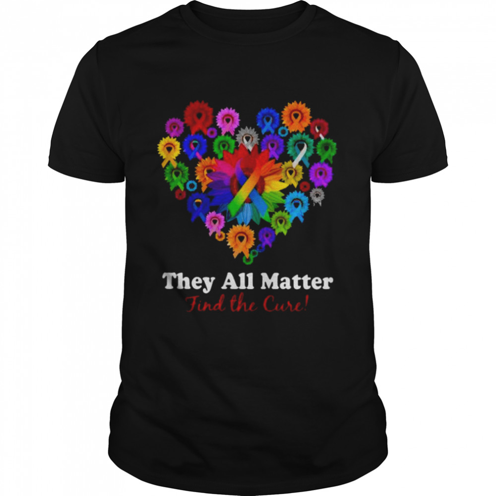 Sunflower they all matter find the cure shirt Classic Men's T-shirt