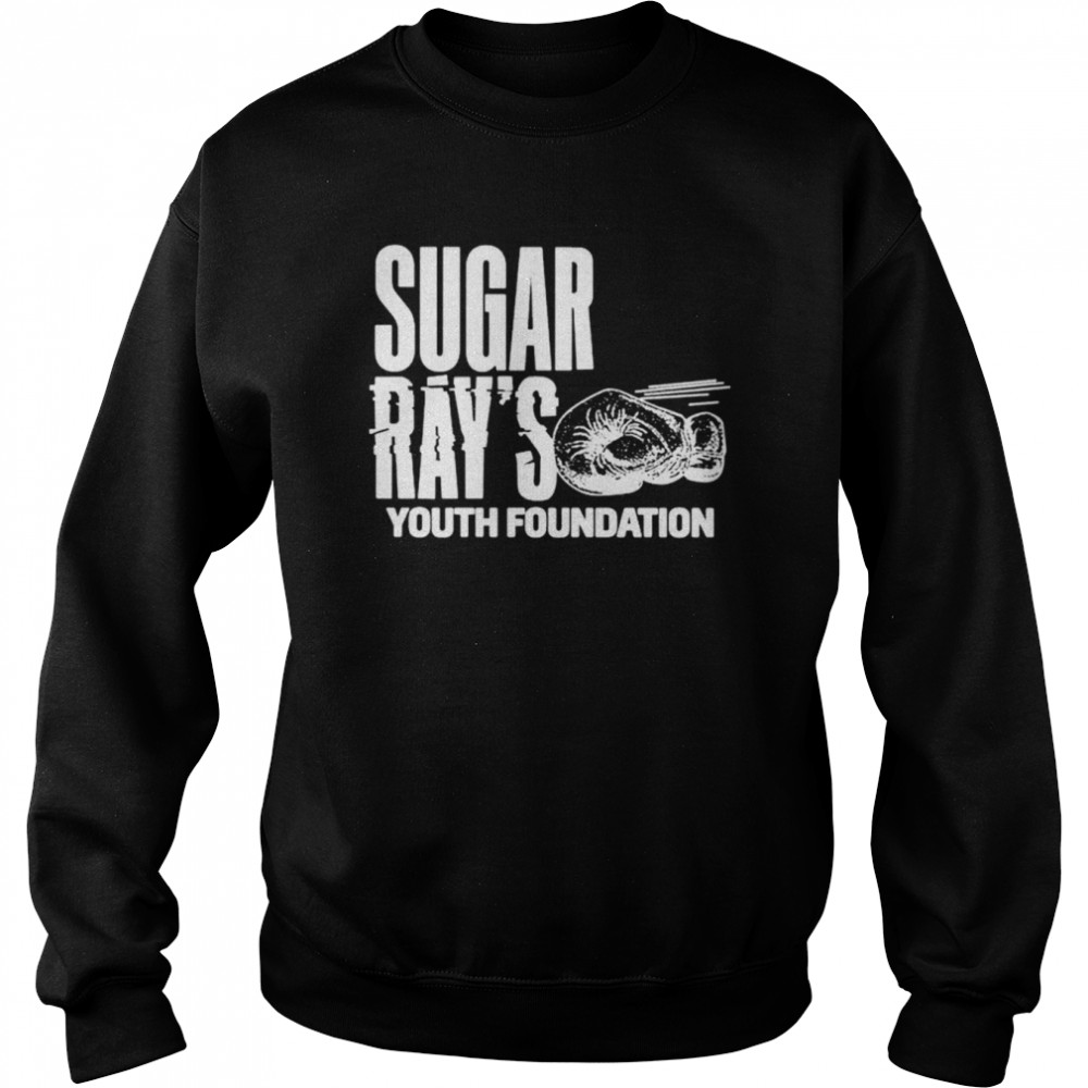 Sugar Ray’s Youth Foundation shirt Unisex Sweatshirt