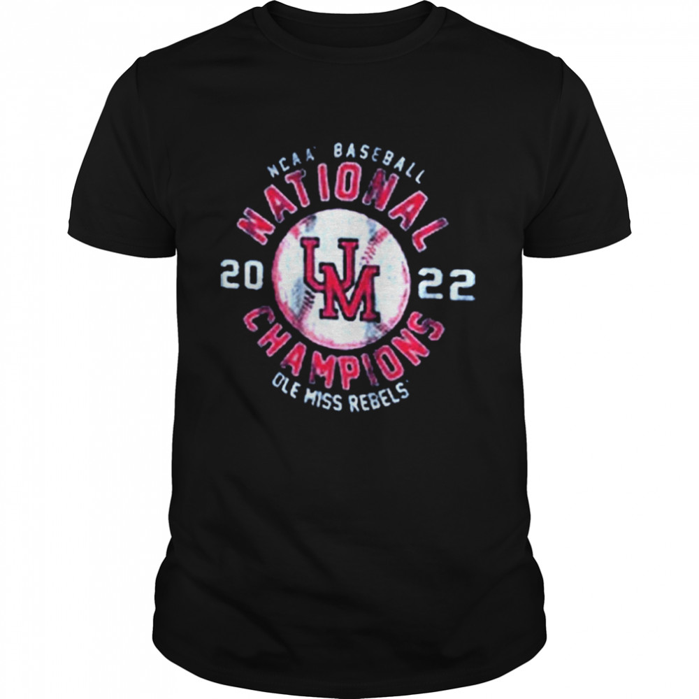 UM Ole Miss 2022 NCAA Baseball National Champions Shirt