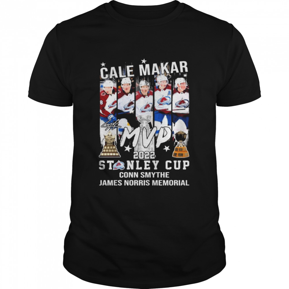 Cale Makar MVP 2022 Stanley Cup Conn Smythe James Norris Memorial Signature Shirt