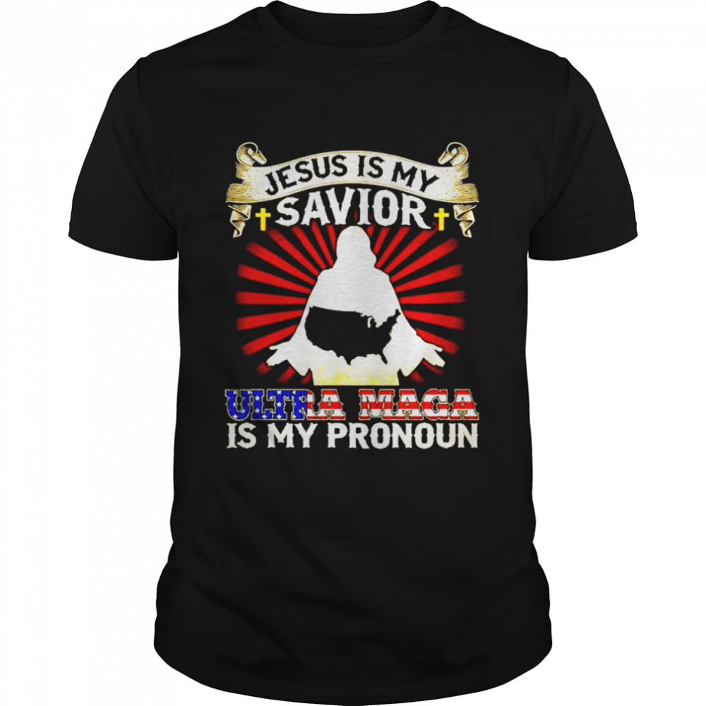 Jesus Is My Savior Ultra Maga Is My Pronoun America shirt Classic Men's T-shirt