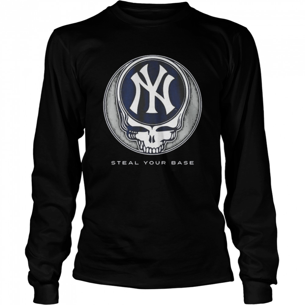 2023 New York Yankees Grateful Dead Steal Your Base Shirt, hoodie, sweater,  long sleeve and tank top