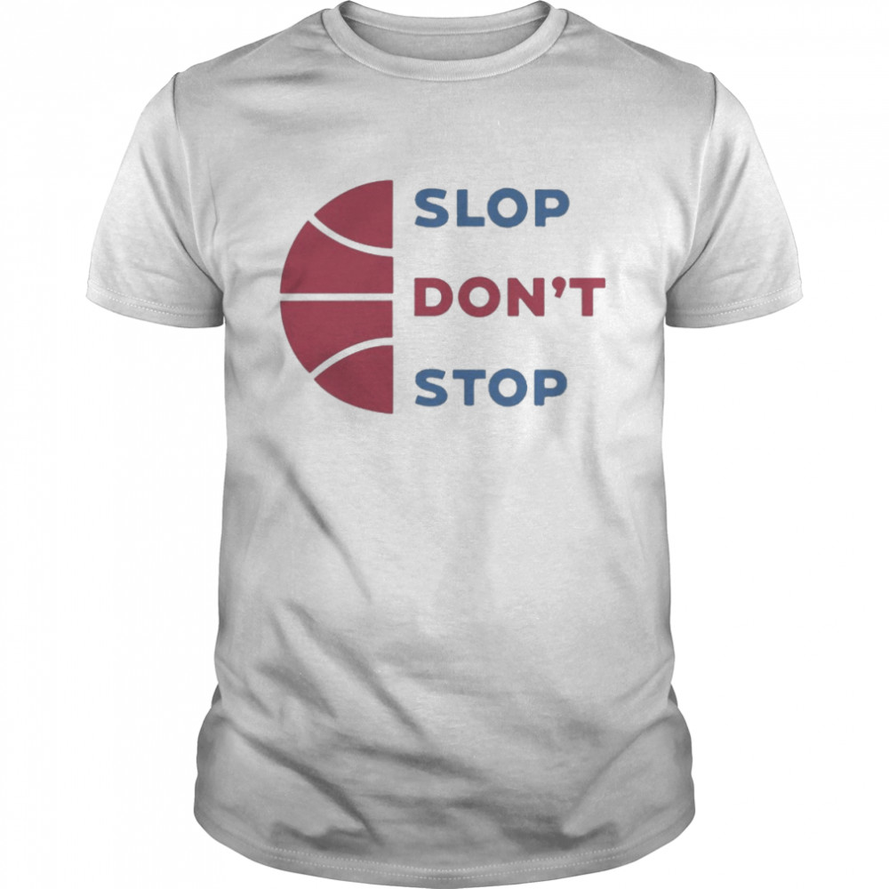 Trillbrodude Slop Don’t Stop  Classic Men's T-shirt