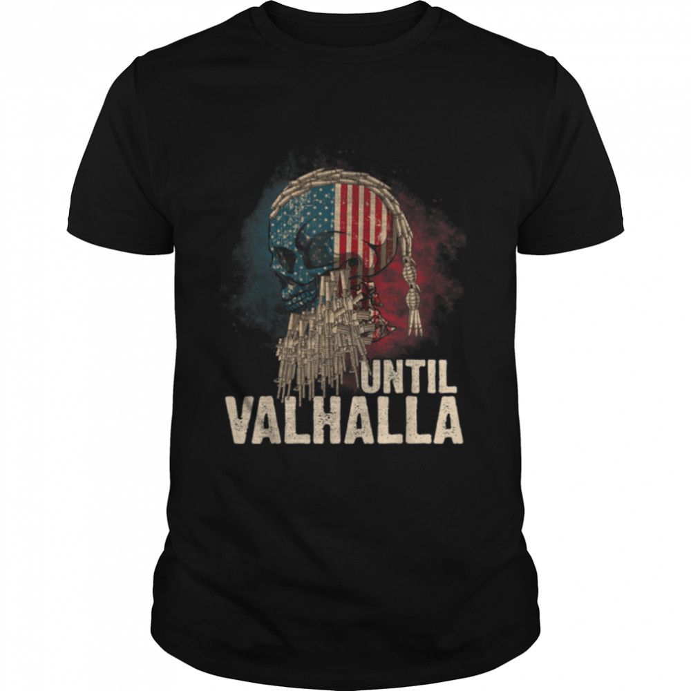 Until Valhalla Viking US Flag Vintage Shirt-Til Valhalla T-Shirt B0927TR6G3