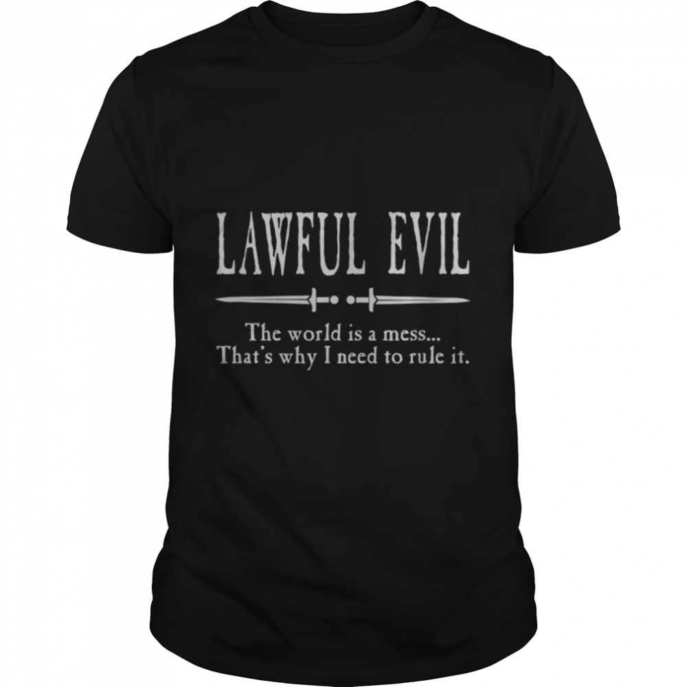 Roleplaying Lawful Evil Alignment Fantasy Gaming T- B07PBWVF4C Classic Men's T-shirt