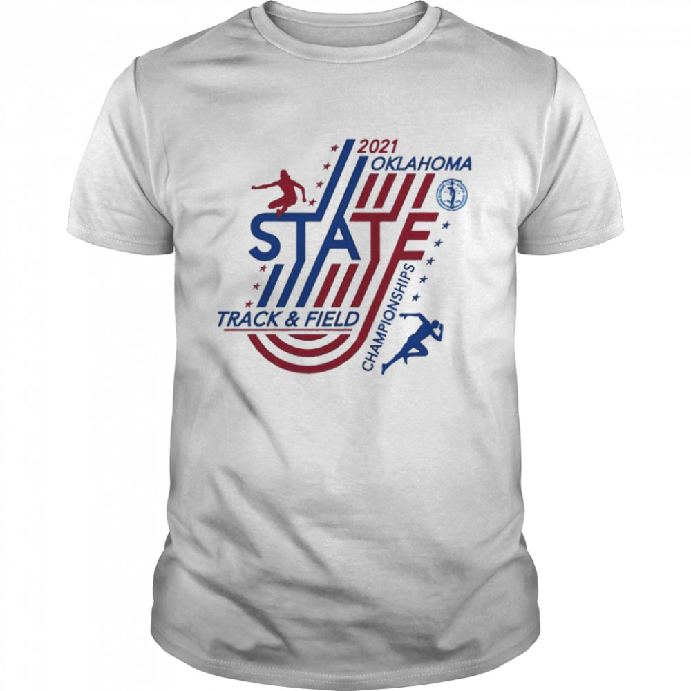 2021 OSSAA State Championship Track and Field shirt