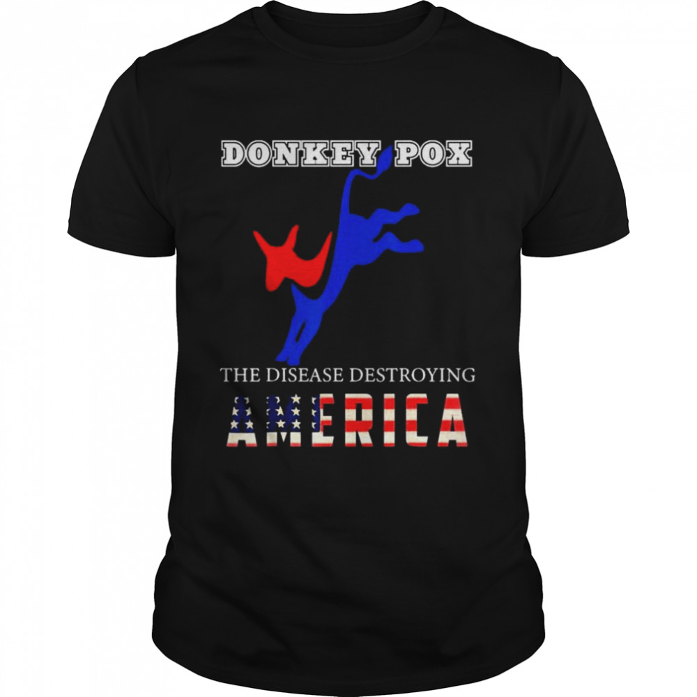 Donkey Pox The Disease Destroying America – Usa Flag  Classic Men's T-shirt