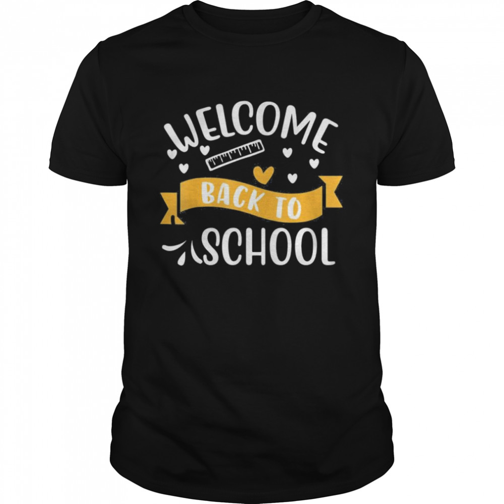 Welcome Back to School Newsletter Meet the Teacher T-Shirt